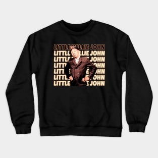 Tease Me, Tease Me Little Willie's Seductive Sounds Echo in Every Stitch Crewneck Sweatshirt